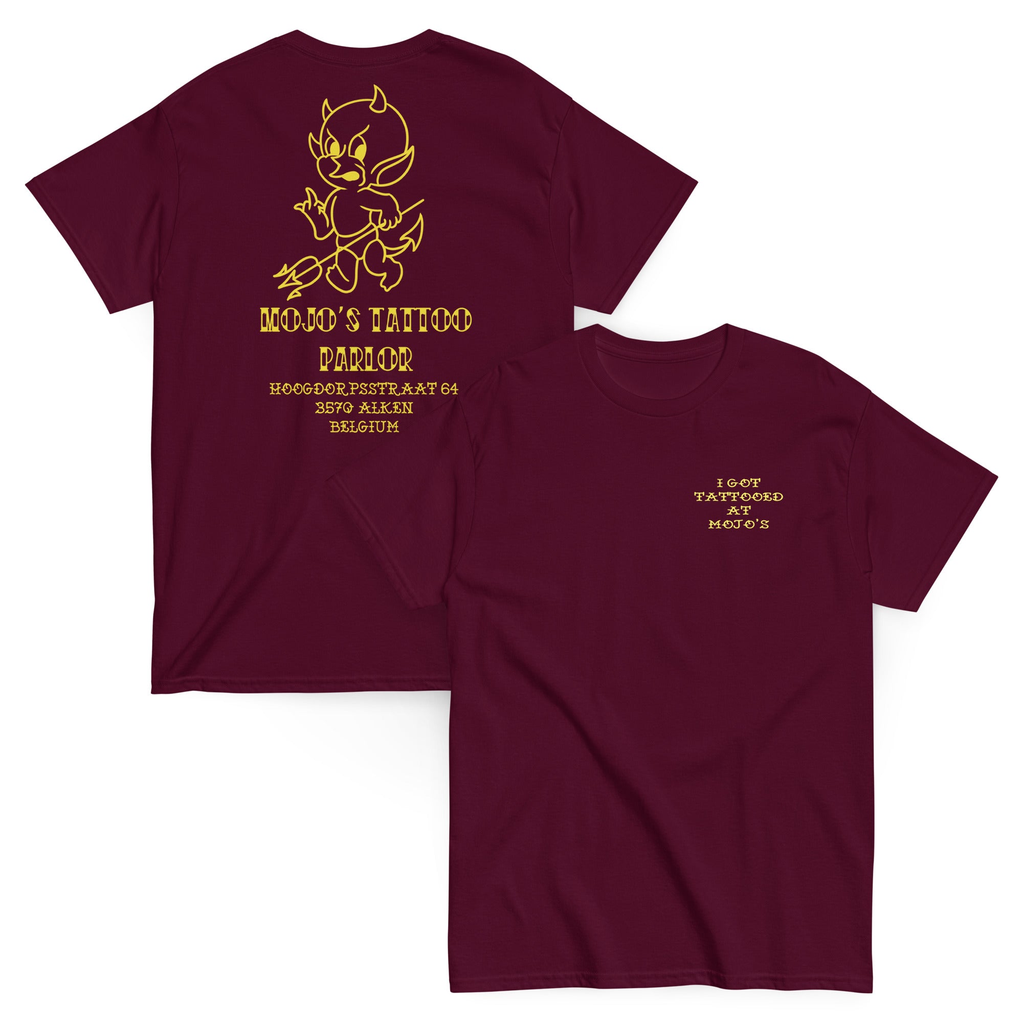 I got tattooed at Mojo's” - Unisex Classic Tee – Mojo's Tattoo Parlor